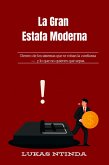 La Gran Estafa Moderna (eBook, ePUB)