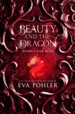 Beauty and the Dragon (Olympus Ever After, #2) (eBook, ePUB)