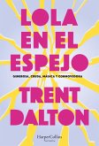 Lola en el espejo (eBook, ePUB) Lola en el espejo (eBook, ePUB)