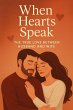 When Hearts Speak: The True Love... - Bild 1