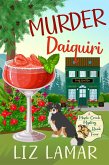 Murder Daiquiri (Maple Creek Mysteries, #4) (eBook, ePUB) Murder Daiquiri (Maple Creek Mysteries, #4) (eBook, ePUB)