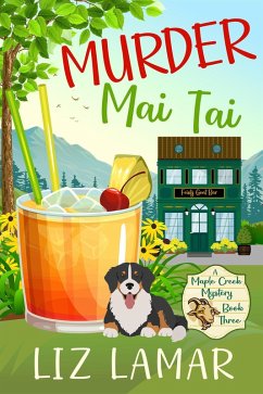 Cover Murder Mai Tai (Maple Creek Mysteries, #3) (eBook, ePUB)
