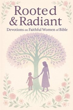 Cover Rooted & Radiant (eBook, ePUB)