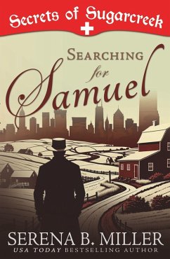 Cover Searching for Samuel: A Secrets of Sugarcreek Novel (eBook, ePUB)