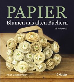 Cover Papier-Blumen aus alten Büchern (eBook, PDF)