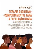 Terapia cognitivo-comportamental para a população negra (eBook, ePUB) Terapia cognitivo-comportamental para a população negra (eBook, ePUB)