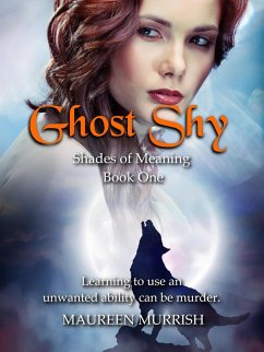 Cover Ghost Shy (Shades of Meaning, #1) (eBook, ePUB)