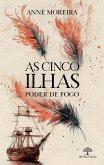 As Cinco Ilhas (eBook, ePUB) As Cinco Ilhas (eBook, ePUB)