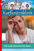 Nur noch diesen letzten Kuss ... (eBook, ePUB) Nur noch diesen letzten Kuss ... (eBook, ePUB)