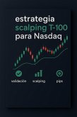 Estrategia Scalping T-100 para Nasdaq (eBook, ePUB)