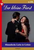 Himmlische Liebe in Gefahr (eBook, ePUB) Himmlische Liebe in Gefahr (eBook, ePUB)