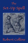 The Set-Up Spell (eBook, ePUB) The Set-Up Spell (eBook, ePUB)