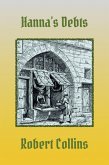 Hanna's Debts (eBook, ePUB) Hanna's Debts (eBook, ePUB)