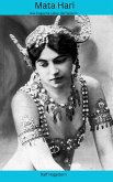 Mata Hari (eBook, ePUB) Mata Hari (eBook, ePUB)