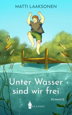 Cover Unter Wasser sind wir frei (eBook, ePUB)