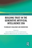 Building Trust in the Generative Artificial Intelligence Era (eBook, ePUB)