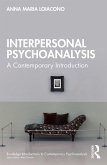 Interpersonal Psychoanalysis (eBook, PDF)