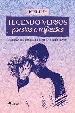 Cover Tecendo Versos Poesias e Reflexões (eBook, ePUB)