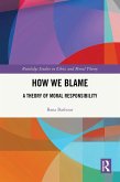 How We Blame (eBook, PDF)