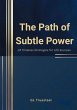 The Path of Subtle Power (eBook, ePUB) - Bild 1