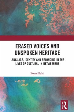Cover Erased Voices and Unspoken Heritage (eBook, PDF)