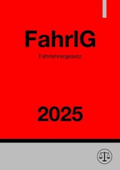Fahrlehrergesetz - FahrlG 2025 Cover Fahrlehrergesetz - FahrlG 2025