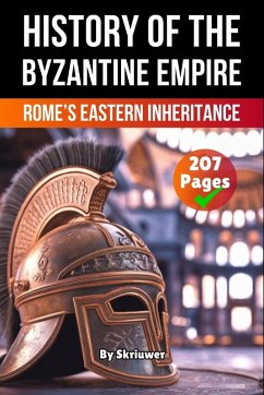 The History of Byzantine Empire - de Haan, Auke