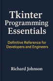 TKinter Programming Essentials (eBook, ePUB)
