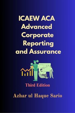 Cover ICAEW ACA Advanced Corporate Reporting and Assurance (eBook, ePUB)