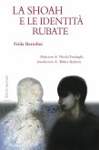 La Shoah e le identità rubate (eBook, ePUB)