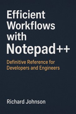 Cover Efficient Workflows with Notepad++ (eBook, ePUB)