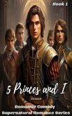 5 Princes and I (eBook, ePUB)
