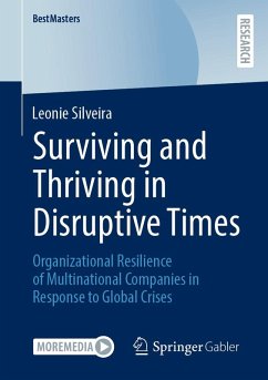 Surviving and Thriving in Disruptive Times (eBook, PDF) - Silveira, Leonie