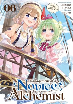 Cover Management of a Novice Alchemist: Volume 6 (eBook, ePUB)