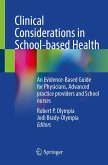 Clinical Considerations in School-based Health (eBook, PDF) Clinical Considerations in School-based Health (eBook, PDF)