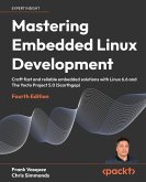 Mastering Embedded Linux Development (eBook, ePUB)