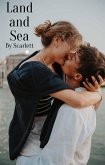 Land and Sea (eBook, ePUB) Land and Sea (eBook, ePUB)