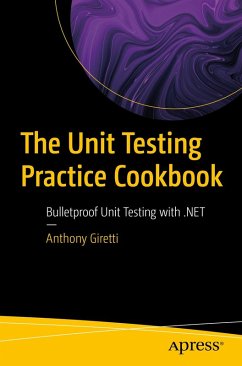 The Unit Testing Practice Cookbook (eBook, PDF) - Giretti, Anthony