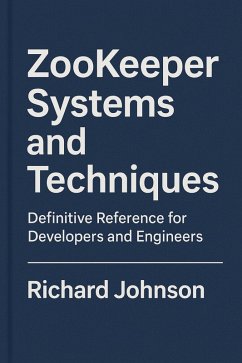 Cover ZooKeeper Systems and Techniques (eBook, ePUB)