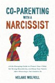 Co-Parenting With a Narcissist (eBook, ePUB)