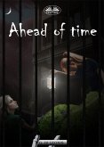 Ahead Of Time (eBook, ePUB) Ahead Of Time (eBook, ePUB)
