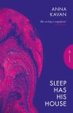Sleep Has His House (eBook, ePUB) Sleep Has His House (eBook, ePUB)