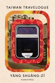 Taiwan Travelogue (eBook, ePUB) Taiwan Travelogue (eBook, ePUB)