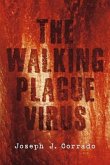 The Walking Plague Virus