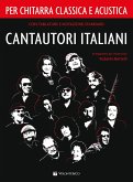 Cantautori italiani per chitarra classica e acustica Cantautori italiani per chitarra classica e acustica