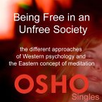 Being Free in an Unfree Society (MP3-Download)