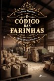 O Código das Farinhas (eBook, ePUB)