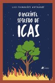 O Incrível Segredo de Icas (eBook, ePUB)
