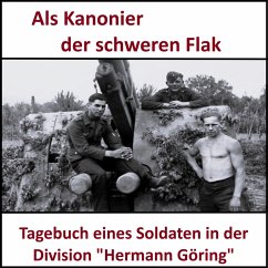 Als Kanonier der schweren Flak (MP3-Download) - Geicht, Albert