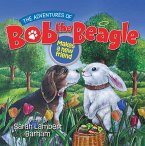 The Adventures of Bob the Beagle (eBook, ePUB)